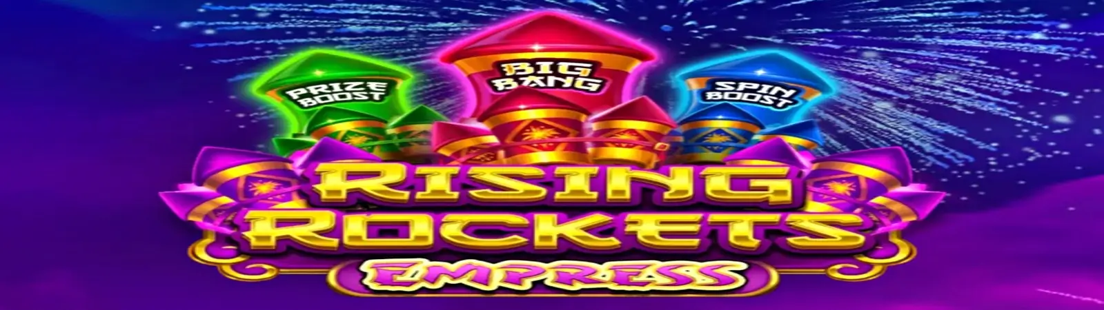 Rising Rockets Empress game preview